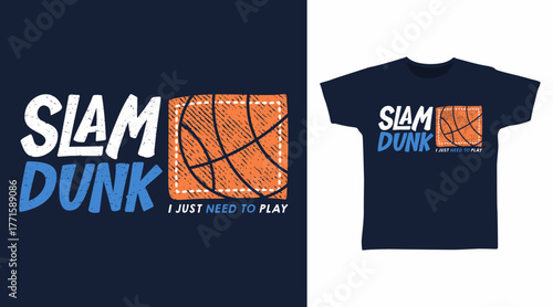 Slam dunk typography with basketball, hand drawn vector ready for print on t-shirt and other uses.