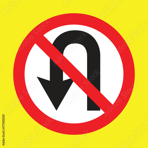 Traffic sign prohibiting drivers from making U-turns. Used in Indonesia to prevent sudden direction changes that can cause accidents