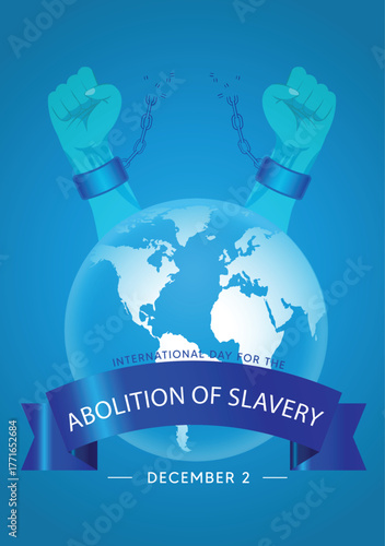 Abolition of Slavery Day poster raising awareness for freedom human rights and equality