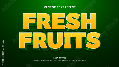 fresh fruits editable text effect 3d vector
