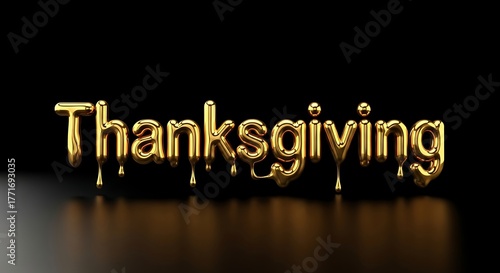 Golden thanksgiving text with dripping effect on a reflective surface against a black background