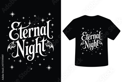 Gothic eternal night t shirt design with stars and bats