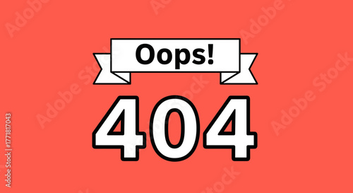 Clean "Oops! 404" error text with a simple banner on top, isolated on a bright red background.