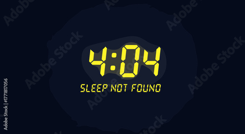 Pixelated digital clock showing "4:04" with "Sleep not Found" message, a retro-style insomnia concept.