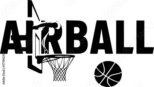 Airball Design Featuring Basketball Player and Hoop Silhouette