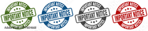 important notice stamp. important notice round stamp set isolated on white background