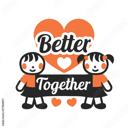 Playful Cartoon Illustration of Two Kids with "Better Together" Text on Heart Backdrop