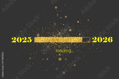 Happy new year 2026 backdrop template modern dynamic bokeh light loading sign decor. Happy new year 2026. New year 2026 loading progress bar with gold glitter.