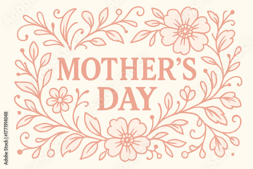 Mother's day floral design with delicate botanical elements