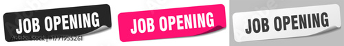 job opening sticker. job opening sticker set on white background