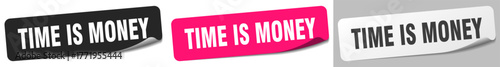 time is money sticker. time is money sticker set on white background
