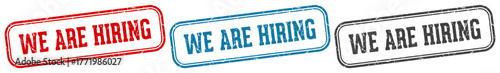 we are hiring stamp. we are hiring rectangular stamp set isolated on white background