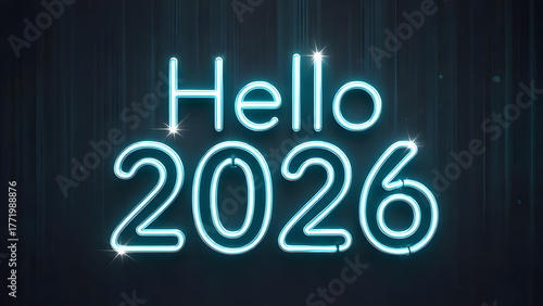 Neon Glow: Hello 2026 Futuristic Greeting