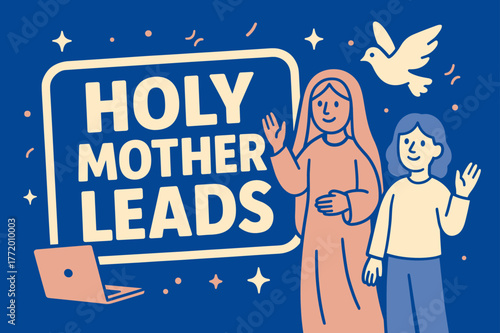 Holy Mother Celebration Banner. Holy Mother Leads banner, flat vector illustration, bold oversized text inside sticker outline, cartoon characters standing and
