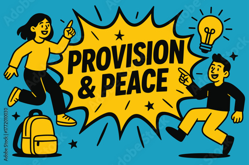 Provision & Peace Burst. Provision & Peace banner, flat vector illustration, bold oversized text inside comic burst banner, cartoon characters jumping and