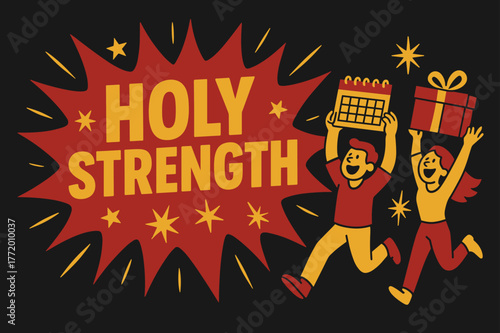 Joyful Celebration Banner. Holy strength banner, flat vector illustration, bold oversized text inside splash explosion, cartoon characters running and shouting