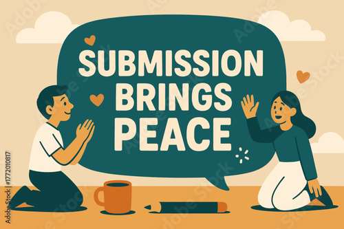 Submission Brings Peace Banner. Submission Brings Peace banner, flat vector illustration, bold oversized text inside rounded blob banner, cartoon characters