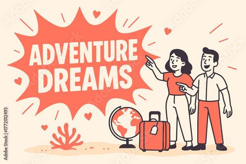 Adventure Dreams Banner. Adventure dreams banner, flat vector illustration, bold oversized text inside splash explosion, cartoon characters standing and