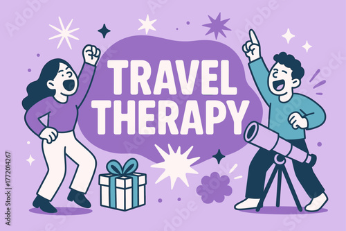 Travel Therapy Excitement. Travel therapy banner, flat vector illustration, bold oversized text inside rounded blob, cartoon characters shouting and dancing,