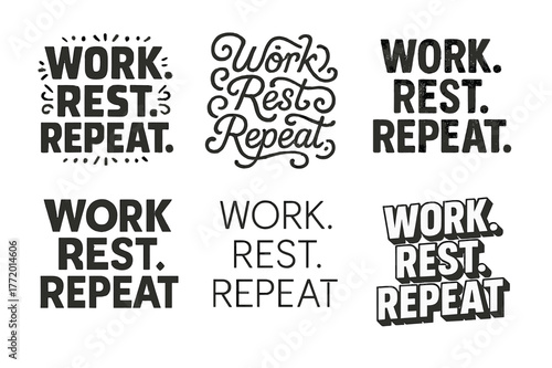 Creative Lettering Grid. Work. Rest. Repeat. Set lettering. harmonious lettering variations of the same emblematic concept, each with different artistic