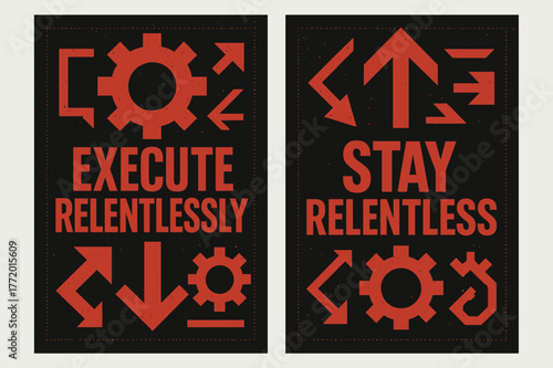 Relentless Execution Banners. Execute relentlessly. Two vertical A6 banners with safe margins, centered composition, no elements touching edges, brutalist,