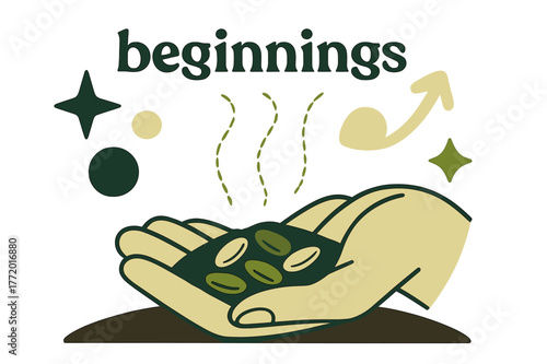 Seeds of Beginnings. Seeds. A handful of seeds rests on open soil; small dotted lines trace potential sprouts upward. Caption ?beginnings? floats softly above.