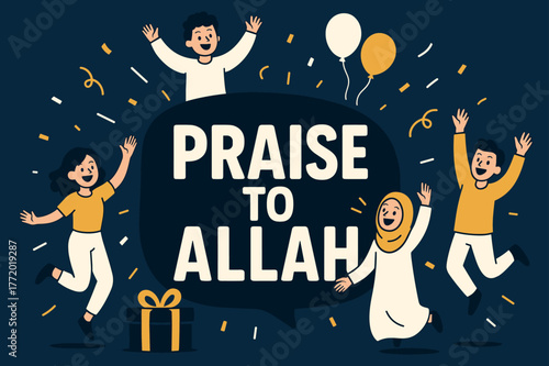 Festive Celebration Banner. Praise to Allah banner, flat vector illustration, bold oversized text inside rounded blob, cartoon characters jumping and waving