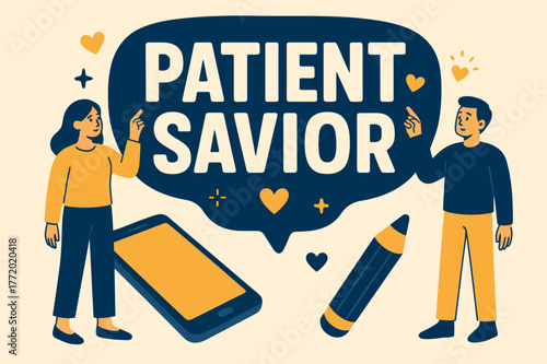 Patient Savior Banner. Patient Savior banner, flat vector illustration, bold oversized text inside rounded blob banner, cartoon characters standing and