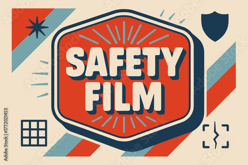 Retro Safety Poster. Safety Film ? Retro Poster; chunky rounded title inside a framed badge with corner rays; diagonal stripe accents and spark bursts; strong