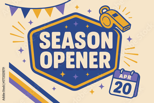 Retro Kickoff Poster. Season Opener ? Retro Poster; chunky rounded title inside a badge layout with corner rays; diagonal stripe accents and spark bursts;