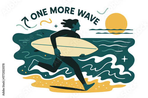 Surfer's Last Wave. Surfer at last light. A board tucks under one arm as the tide drags glitter; ?One more wave? floats above the foam. Distant breakers repeat