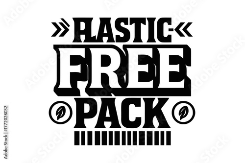 Bold Geometric Typography. Plastic-Free Pack ? bold block geometric lettering; thick uppercase with geometric serifs, heavy outer outline, strong cast shadow;