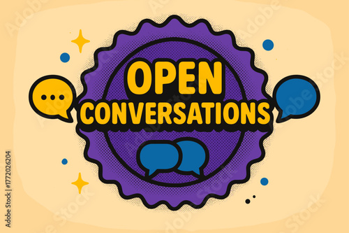Retro Conversation Poster. Open Conversations ? Retro Poster; lettering: bold rounded; composition: ribboned seal with side icons; effects: halftone rim +