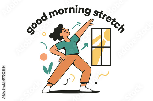Energizing Morning Stretch. Stretching routine. Person reaching toward the sky as sunlight streams through a window; text ?good morning stretch? arcs above.