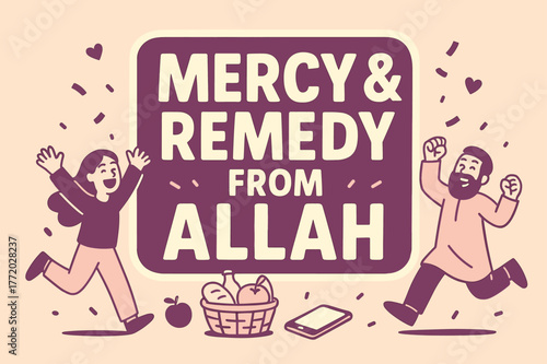 Cheerful Mercy Banner. Mercy & Remedy from Allah banner, flat vector illustration, bold oversized text inside sticker outline, cartoon characters running and