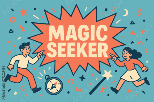 Magic Seeker Adventure. Magic seeker banner, flat vector illustration, bold oversized text inside splash explosion, cartoon characters running and pointing,