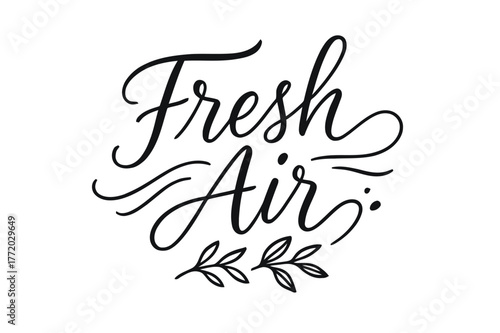 Elegant Brush Script. Fresh Air ? brush script hand-lettering with fluid semi-cursive strokes, elegant thin connectors, fast brush accents; composition: