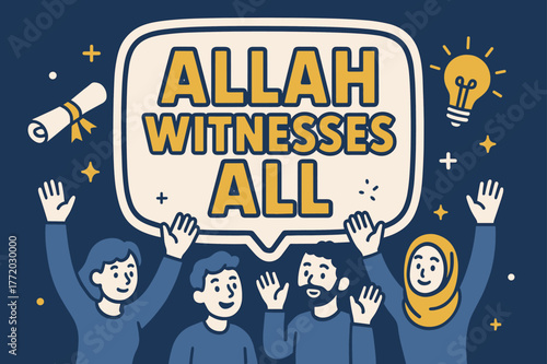 Inspirational Banner Scene. Allah Witnesses All banner, flat vector illustration, bold oversized text inside sticker outline, cartoon characters standing and
