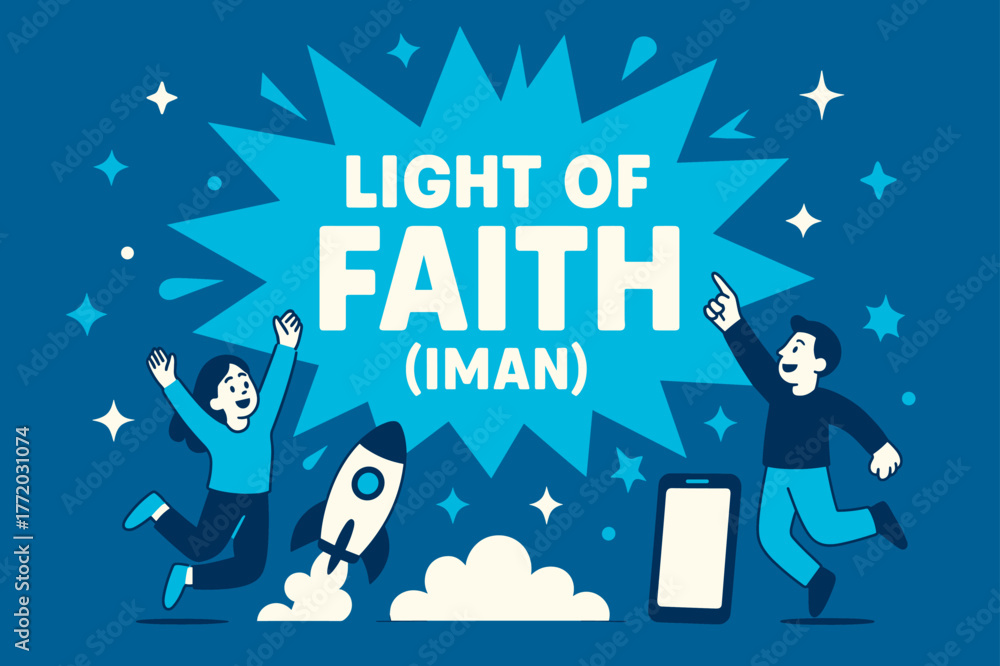 Obraz premium Light of Faith Banner. Light of Faith (Iman) banner, flat vector illustration, bold oversized text inside splash explosion, cartoon characters jumping and