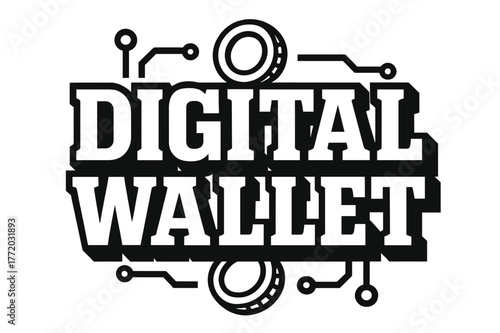 Geometric Wallet Design. . Digital Wallet ? Bold Block Lettering: thick geometric capitals with chunky serifs, heavy outer outline and deep flat drop shadow;