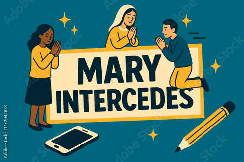 Mary's Intercession Banner. Mary Intercedes banner, flat vector illustration, bold oversized text inside rectangular frame banner, cartoon characters standing