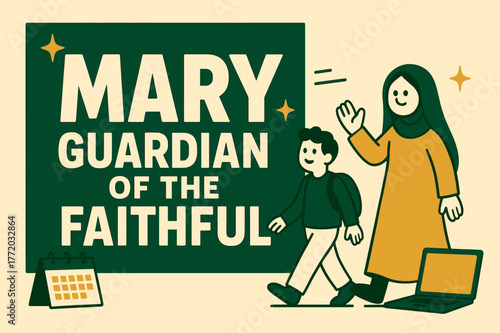 Mary's Guardian Banner. Mary, Guardian of the Faithful banner, flat vector illustration, bold oversized text inside rectangular frame, cartoon characters