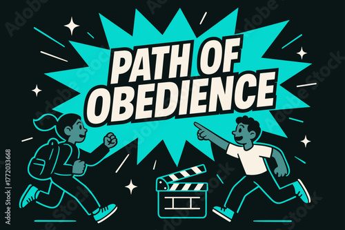 Dynamic Obedience Path. Path of Obedience banner, flat vector illustration, bold oversized text inside splash explosion banner, cartoon characters running and