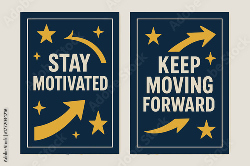 Motivational Banners. Stay motivated. Two vertical A6 banners with safe margins, centered composition, no elements touching edges, bold, navy and gold, objects