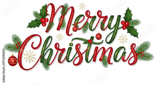 Festive Merry Christmas lettering with holly berries and pine branches.