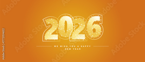 We wish you a Happy New Year 2026 light white yellow glitter typography with neon outline. New Year 2026 on yellow orange background
