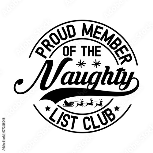 Proud Member of The Naughty List Club Svg