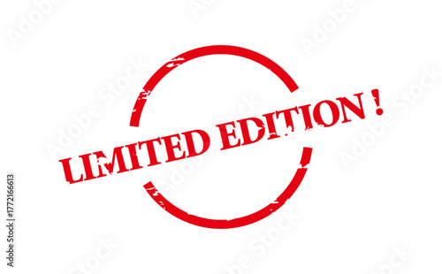 LIMITED EDITION ! - LIMITED EDITION ! text written on Red Rubber Stamp 
