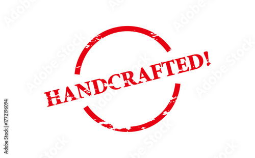 HANDCRAFTED! - HANDCRAFTED! text written on Red Rubber Stamp 
