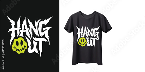 Distressed hang out text with grinning smiley face t shirt design